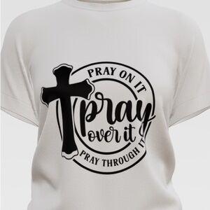 Pray | religious Graphic Tee | gift Holiday T-Shirt | Sizes S–3X